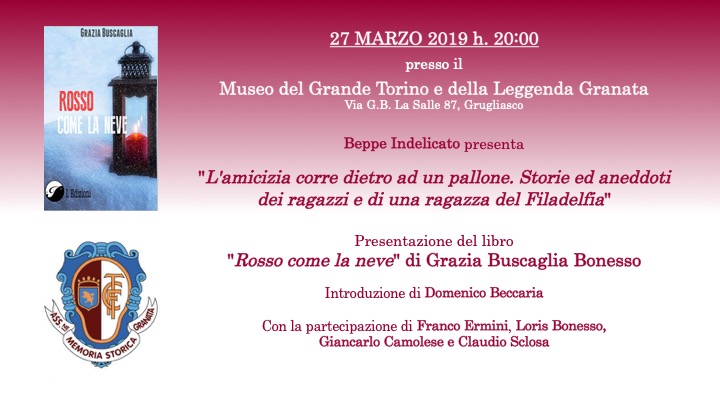 Museo Del Grande Torino, Bonesso e altri ex giocatori del Torino presentano il libro di Maria Grazia Buscaglia.