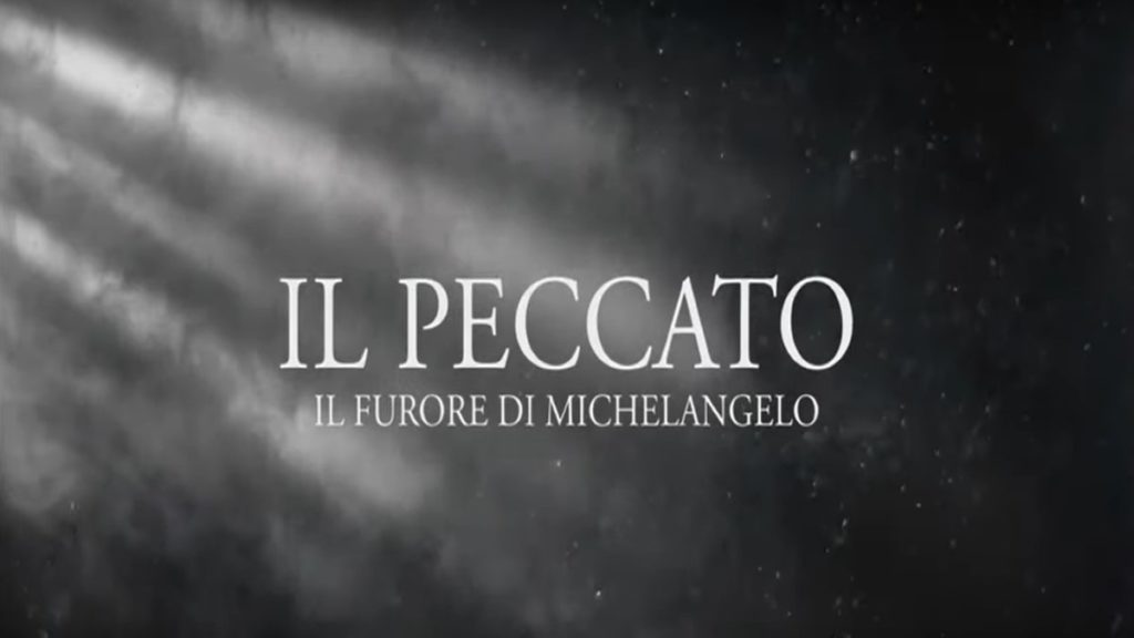 CINEMA – Trailer Anteprima –  Il Peccato – Il Furore di Michelangelo al cinema da giovedi 28 novembre.