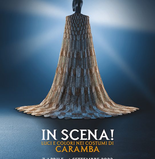 MOSTRA | “IN SCENA!” – Luci e colori nei costumi di Caramba