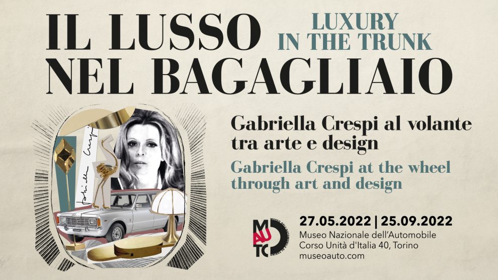 MOSTRA | IL LUSSO NEL BAGAGLIAIO. Gabriella Crespi al volante tra arte e design